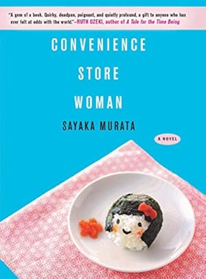 Seller image for Convenience Store Woman: A Novel for sale by -OnTimeBooks-