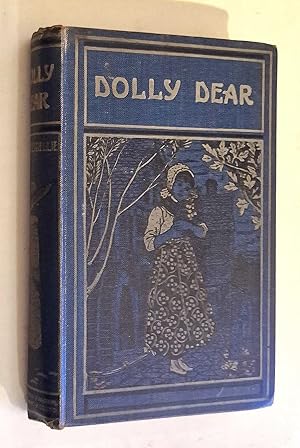 Bild des Verkufers fr Dolly Dear, or The Story of a Waxen Beauty (c.1905) zum Verkauf von Maynard & Bradley