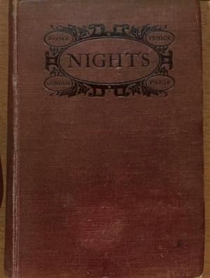Bild des Verkufers fr Nights; Rome, Venice in the Aesthetic Eighties; London, Paris in the Fightin Nineties zum Verkauf von WeBuyBooks