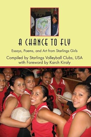 Immagine del venditore per Chance to Fly : Essays, Poems, And Art from Starlings Girls venduto da GreatBookPricesUK