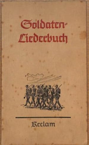 Image du vendeur pour Soldaten-Liederbuch mis en vente par WeBuyBooks