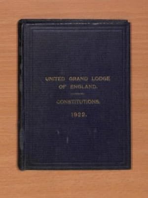 Bild des Verkufers fr Constitutions of the Antient Fraternity of Free & Accepted Masons Under The United Grand Lodge of England zum Verkauf von WeBuyBooks
