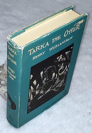 Seller image for Tarka the Otter: His Joyful Water-Life and Death in the Country of the Two Rivers for sale by Lloyd Zimmer, Books and Maps