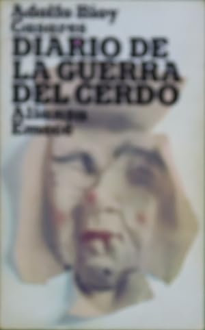 Imagen del vendedor de Diario de la guerra del cerdo a la venta por Librería Alonso Quijano