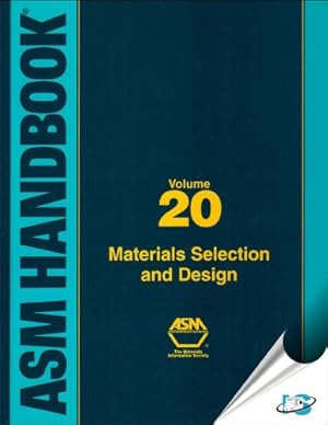 Seller image for ASM Handbook: Materials Selection and Design, Volume XX for sale by Reliant Bookstore