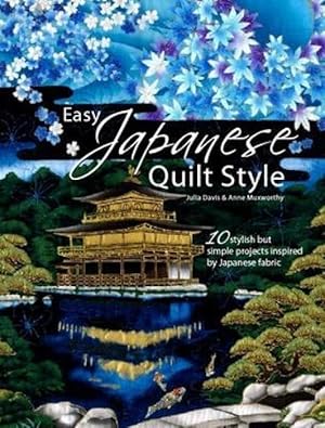 Immagine del venditore per Davis, J: Easy Japanese Quilt Style venduto da moluna