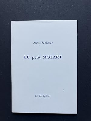 Bild des Verkufers fr LE petit MOZART [ ENVOI de l' Auteur ] zum Verkauf von Pascal Coudert