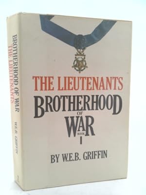 Bild des Verkufers fr The Lieutenants: Brotherhood of War Book 1 zum Verkauf von ThriftBooksVintage