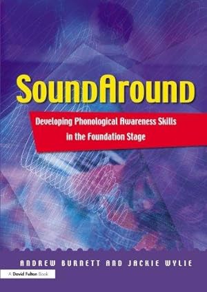 Immagine del venditore per Soundaround: Developing Phonological Awareness Skills in the Foundation Stage venduto da WeBuyBooks