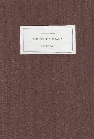 Münchhausiana: Bibliographie der Münchhausen-Ausgaben und Münchhausiaden. Mit einem Beitrag zur G...