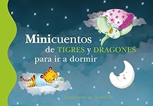 Seller image for Minicuentos de tigres y dragones para ir a dormir / Mini tales of tigers and dragons to go to sleep: Adivina adivinanza / Guess Guessing for sale by WeBuyBooks
