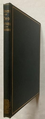 Seller image for Songs of Two Nations.I. A Song of Italy; II: Ode on the Proclamation of the French Republic; III: Dirae for sale by Leabeck Books