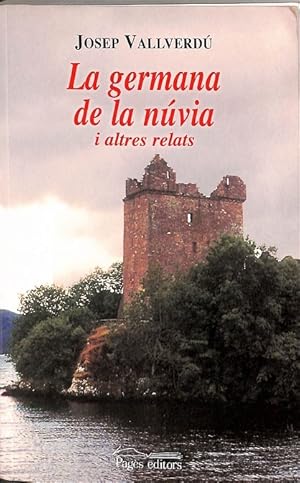 Seller image for LA GERMANA DE LA NVIA (CATALN). I ALTRES RELATS for sale by Librera Smile Books