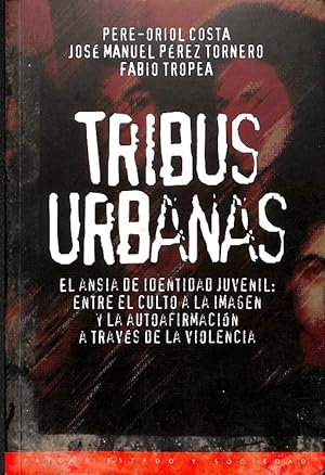 Imagen del vendedor de TRIBUS URBANAS. a la venta por Librera Smile Books