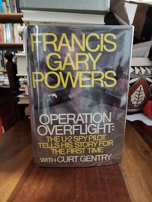 Seller image for Operation Overflight: The U2 Pilot Tells His Story For The First Time for sale by Nash Books