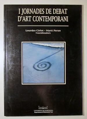 Imagen del vendedor de I JORNADES DE DEBAT D'ART CONTEMPORANI - Barcelona 1996 a la venta por Llibres del Mirall