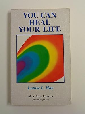 Seller image for You Can Heal Your Life for sale by Timbo's Books & Collectables