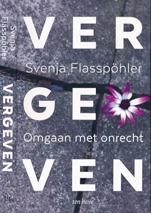 Seller image for Vergeven: Omgaan met onrecht. for sale by Antiquariaat Fenix