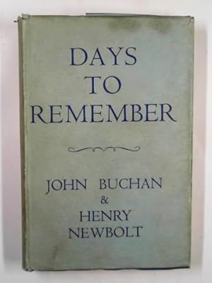 Imagen del vendedor de Days to remember: the British Empire in the Great War a la venta por Cotswold Internet Books