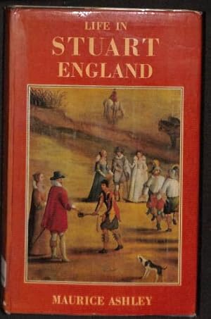 Immagine del venditore per Life in Stuart England [Illustrated] (English Life Series) venduto da WeBuyBooks