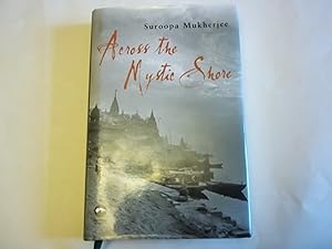 Seller image for Across the Mystic Shore for sale by Carmarthenshire Rare Books