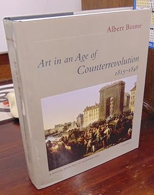 Immagine del venditore per Art in an Age of Counterrevolution, 1815-1848 (=A Social History of Modern Art, Volume 3) venduto da Atlantic Bookshop