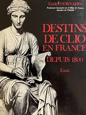 Image du vendeur pour Destins de Clio en France depuis 1800 mis en vente par LIBRAIRIE GIL-ARTGIL SARL