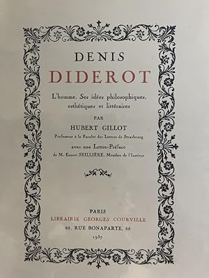 Imagen del vendedor de Denis Diderot. L'homme, ses ides philosophiques, esthtiques et littraires a la venta por LIBRAIRIE GIL-ARTGIL SARL