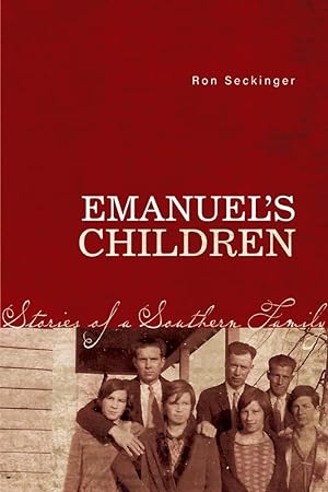Seller image for Emanuel's Children: Stories of a Southern Family for sale by Redux Books