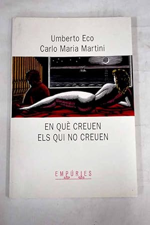 Seller image for En que creuen els qui no creuen for sale by Alcan Libros