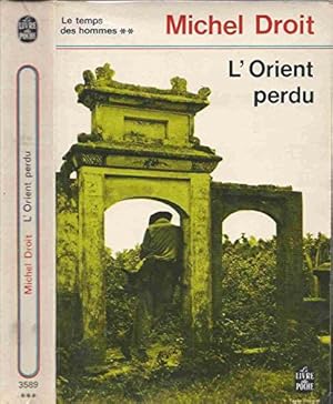 Bild des Verkufers fr Le temps des hommes. tome II. l'orient perdu. zum Verkauf von Ammareal