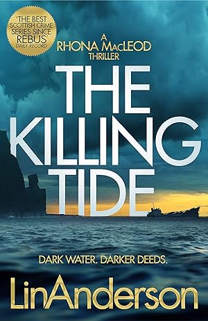 Imagen del vendedor de The Killing Tide (Rhona MacLeod, 16) a la venta por Redux Books