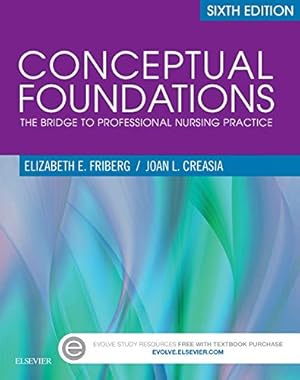 Seller image for Conceptual Foundations: The Bridge to Professional Nursing Practice for sale by ZBK Books