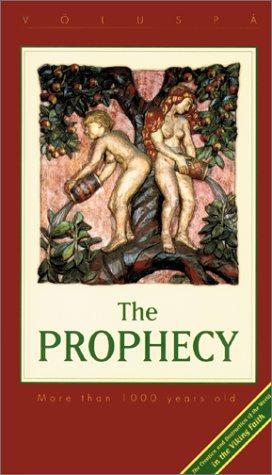 Seller image for The Prophecy (Voluspa): The Prophecy of the Vikings - the Creation of the World for sale by WeBuyBooks