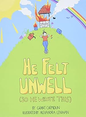 Seller image for He Felt Unwell (So He Wrote This) for sale by ZBK Books