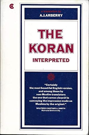 Immagine del venditore per The Koran Interpreted venduto da ZBK Books