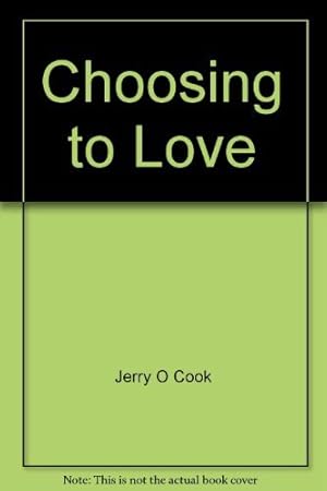 Seller image for Choosing to love for sale by ZBK Books