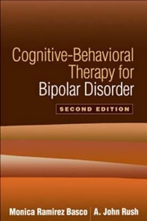 Imagen del vendedor de Cognitive-Behavioral Therapy for Bipolar Disorder a la venta por ZBK Books