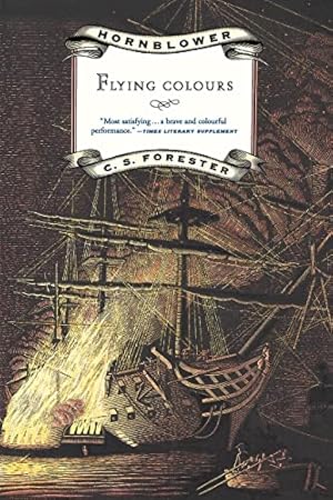 Seller image for Flying Colours (Hornblower Saga) for sale by ZBK Books