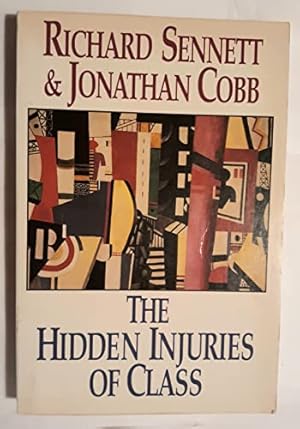 Seller image for The Hidden Injuries of Class for sale by ZBK Books