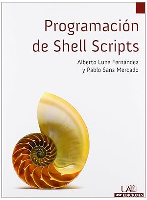 Bild des Verkufers fr Programacin de Shell Scripts zum Verkauf von Imosver