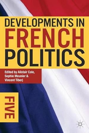Imagen del vendedor de Developments in French Politics 5: 05 a la venta por WeBuyBooks