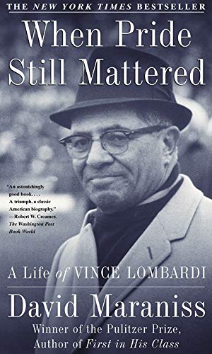 Seller image for When Pride Still Mattered : A Life Of Vince Lombardi for sale by ZBK Books