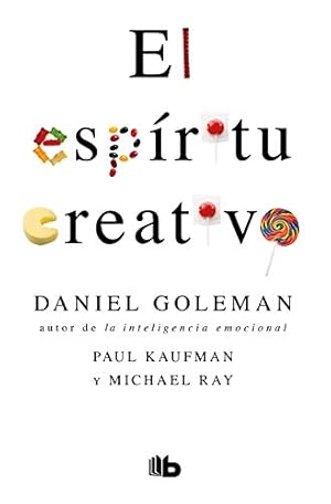 Imagen del vendedor de El espíritu creativo / The Creative Spirit (Colección Daniel Goleman) (Spanish Edition) a la venta por ZBK Books