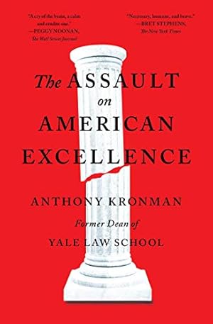 Imagen del vendedor de The Assault on American Excellence a la venta por ZBK Books