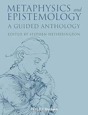 Seller image for Metaphysics and Epistemology: A Guided Anthology for sale by ZBK Books