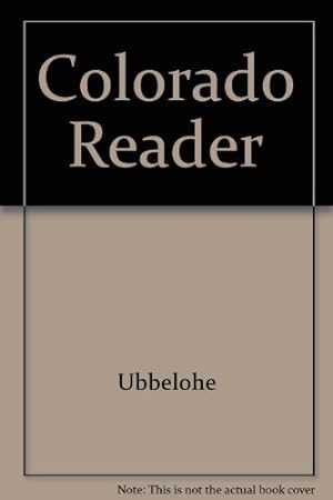 Imagen del vendedor de A Colorado Reader a la venta por -OnTimeBooks-