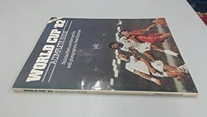 Seller image for World Cup '82: A complete guide for sale by WeBuyBooks