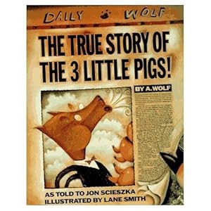 Seller image for The True Story of the Three Little Pigs (Viking Kestrel picture books) for sale by WeBuyBooks