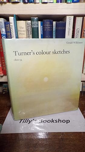 Imagen del vendedor de Turner's Colour Sketches, 1820-34 a la venta por Tilly's Bookshop